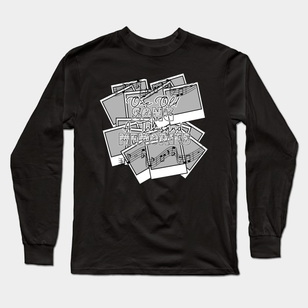 Music and Memories design Long Sleeve T-Shirt by Creative Concept Designs